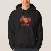 Vergeet Pluto  Retro Space Science 1 nooit Hoodie (Voorkant)