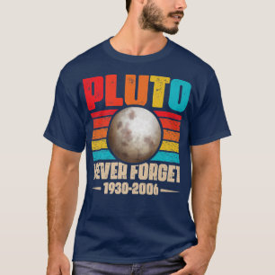 Vergeet Pluto Shirt Nerdy Astronomy Space Sci nooi