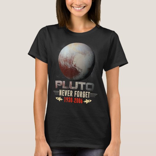 Vergeet Pluto-Shirt nooit. Retro Style Funny Space T-shirt (Voorkant)