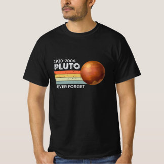 Vergeet Pluto-Shirt nooit. Retro Style Funny Space T-shirt