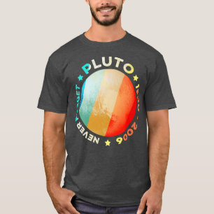 Vergeet Pluto Shirten Funny Retro Planet Space noo T-shirt