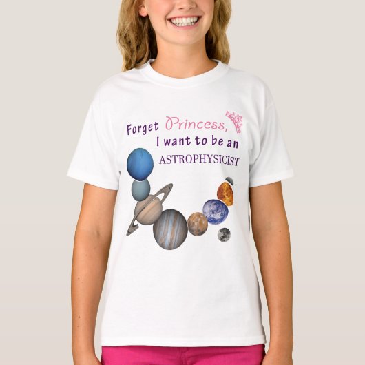 Vergeet prinses - Astrofysicus T-shirt (Voorkant)