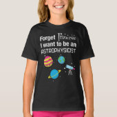 Vergeet prinses, Astrofysicus T-shirt (Voorkant)