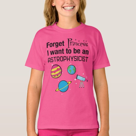 Vergeet prinses, Astrofysicus T-shirt (Voorkant)