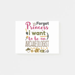 Vergeet prinses dat ik een archeoloog wil worden post-it® notes
