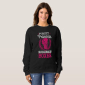 Vergeet prinses die ik heb getraind als boxer boxi trui (Voorkant volledig)