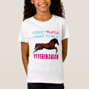 "Vergeet prinses, ik wil een dierenarts zijn" T-shirt