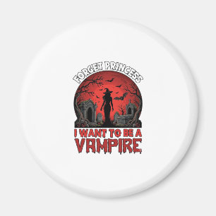 Vergeet Prinses Wil Zyn Vampier Halloween_1 Magneet