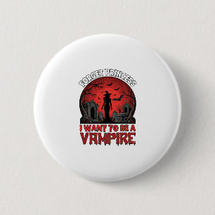 Vergeet Prinses Wil Zyn Vampier Halloween_1 Ronde Button 5,7 Cm