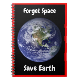 Vergeet Ruimte sparen Aarde. Notitieboek