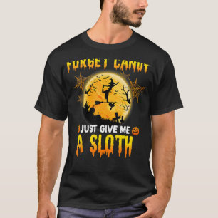 Vergeet Snoep geef me gewoon een luie heks bezemma T-shirt