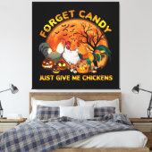 Vergeet Snoep Geef Me Kippen Canvas Afdruk (Insitu (Slaapkamer))