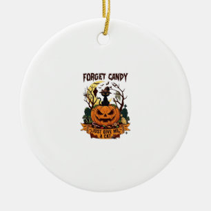 Vergeet Snoep Geef Me Maar Kat Halloween Pompoen_1 Keramisch Ornament