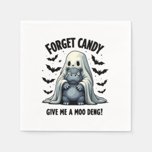 Vergeet Snoep Geef Me Moo Deng Halloween Geest Servet