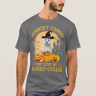 Vergeet Snoep maar. Geef me Bichon Frise Pumpkin H T-shirt