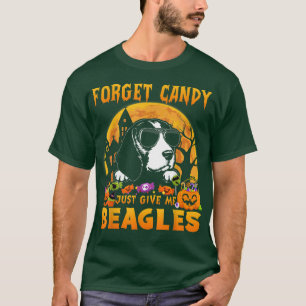 Vergeet Snoep maar om me te geven... T-shirt