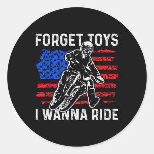 Vergeet Speelgoed Ik Wil Graag Grappige Dirt Bike  Ronde Sticker