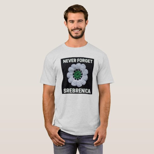 Vergeet Srebrenica nooit T-shirt (Voorkant volledig)