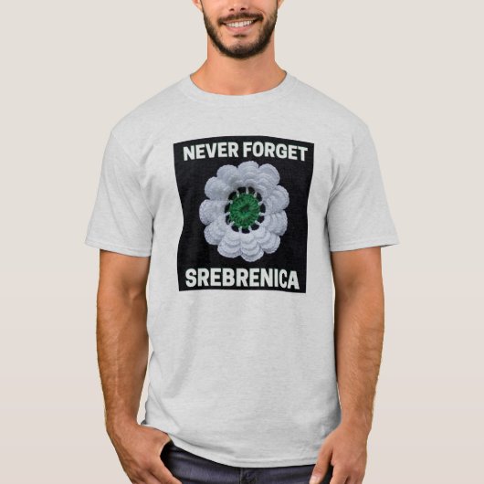 Vergeet Srebrenica nooit T-shirt (Voorkant)
