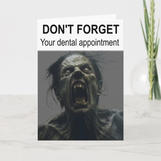 Vergeet uw tandartsafspraak niet. kaart (Voorkant)