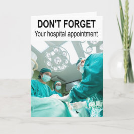 Vergeet uw ziekenhuisafspraak niet. kaart