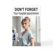 Vergeet uw ziekenhuisafspraak niet.
