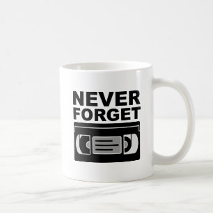 Vergeet VHS Funny Mug nooit Koffiemok