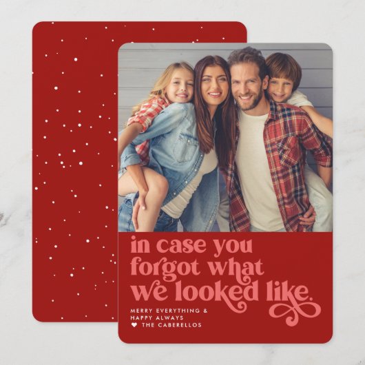 vergeten hoe we eruit zagen | Kerstfoto Feestdagenkaart (Voorkant / Achterkant)