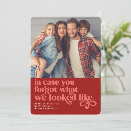 vergeten hoe we eruit zagen | Kerstfoto Feestdagenkaart (Staand voorkant)
