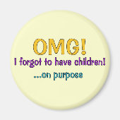 Vergeten kinderen te hebben magneet (Voorkant)