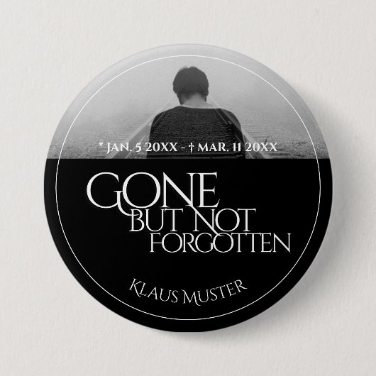 Vergeten maar niet onvergeten - Donker Ronde Button 7,6 Cm (Voorkant)