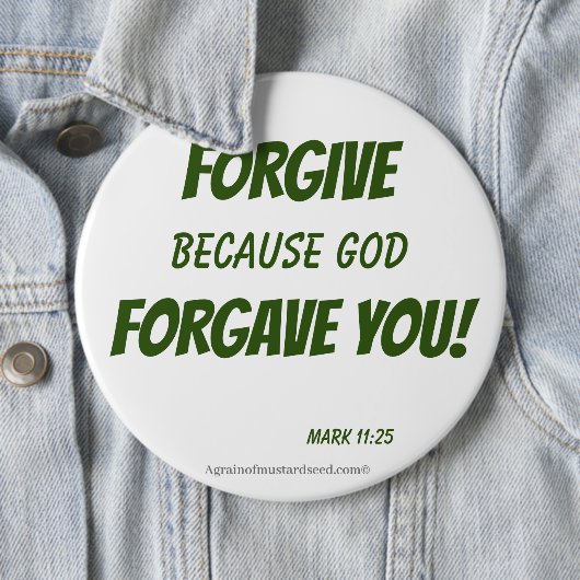 VERGETEN omdat God je vergeven heeft! Ronde Button 6,0 Cm (In situ)