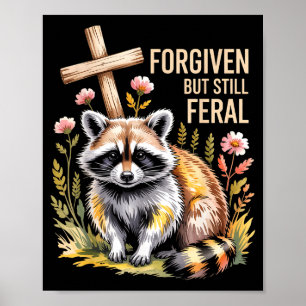 Vergeven Maar Toch Wilde Wasbeer Christelijke Spre Poster