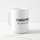 Vergeving, het zit allemaal in je hoofd koffiemok (Voorkant links)
