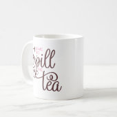 Vergif de Tea Quote Trendy Brown Pink Coffee Mok (Voorkant links)