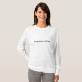 Vergiffenis is gratis t-shirt (Voorkant volledig)