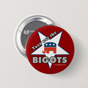 Vergooi de GOP BIGOTS! Ronde Button 5,7 Cm