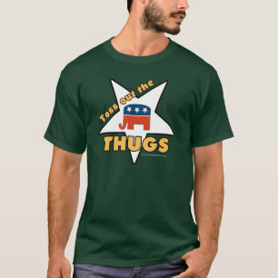 Vergooi de GOP THUGS! T-shirt