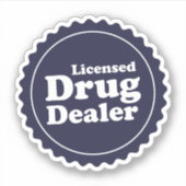 Vergunninghoudende drugshandelaar sticker (Voorkant)