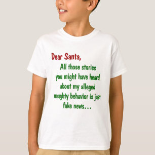 Verhalen over mijn stoute gedrag is nepnieuws t-shirt