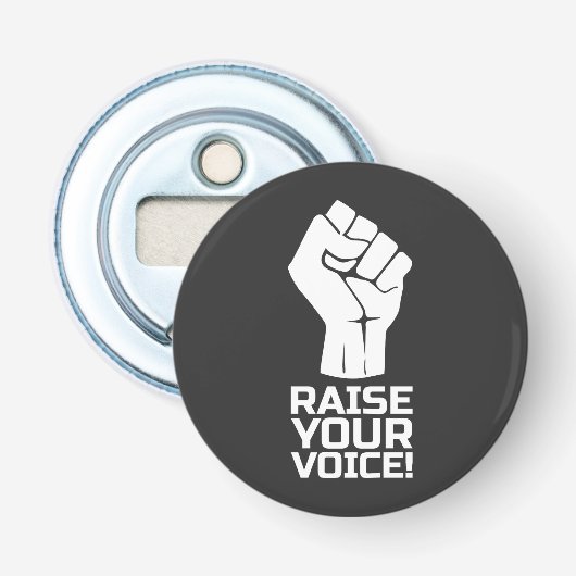 Verhef je stem 1 W Button Flesopener (Voorkant)