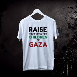 Verhef uw stem voor de kinderen van Gaza T-shirt