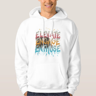 Verheffen, engageren, enthousiasmeren hoodie