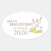 Verheug je in hallelujah we overleefden 2026 ovale sticker (Voorkant)