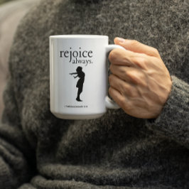 Verheug U Altijd – Inspirerend Geloofs Geschenk Koffiemok