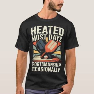 Verhit Op De Meeste Dagen Sportiviteit Af En Toe T-shirt