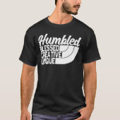 Verholpen, creatieve unieke t-shirt (Voorkant)