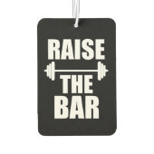 Verhoog de bar grappig gezegde gewichten gym luchtverfrisser (Achterkant)