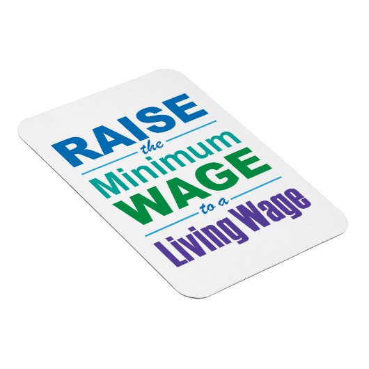Verhoog het minimumloon naar een leefbaar loon magneet (Rechterzijde)