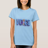 Verhoog je stem t-shirt (Voorkant)